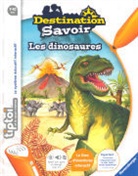 Thilo, Michael Bayer - Destination savoir : les dinosaures