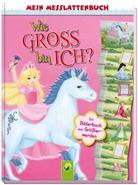 Carola von Kessel, Claudia von Kessel, Christina Bäumerich - Mein Messlattenbuch - Wie groß bin ich? - (Motiv Prinzessin)
