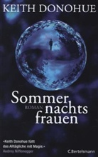 Keith Donohue - Sommernachtsfrauen