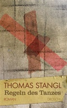 Thomas Stangl - Regeln des Tanzes