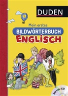 Ut Müller-Wolfangel, Ute Müller-Wolfangel, Cornelia Pardall, Barbara Scholz - Duden: Mein erstes Bildwörterbuch Englisch