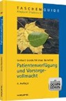 BONEFELD, Michael Bonefeld, Michael (Dr.) Bonefeld, Geckl, Gerhar Geckle, Gerhard Geckle... - Patientenverfügung und Vorsorgevollmacht