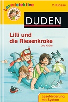 Knöt, Lea Knöte, Scholz, Barbara Scholz - Lilli und die Riesenkrake