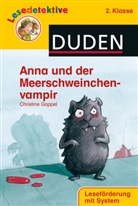 Christine Goppel, Christine Nippoldt, Christine Goppel, Christine Nippoldt - Anna und der Meerschweinchenvampir