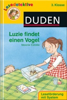 Estrell, Melanie Estrella, Scharnberg, Stefanie Scharnberg - Luzie findet einen Vogel