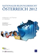 bifie, Michael Bruneforth, Barbara Herzog-Punzenberger, Lorenz Lassnigg - Nationaler Bildungsbericht Österreich 2012