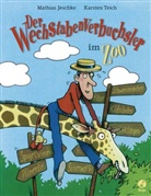 Mathias Jeschke, Karsten Teich - Der Wechstabenverbuchsler im Zoo