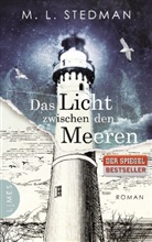 M L Stedman, M. L. Stedman - Das Licht zwischen den Meeren