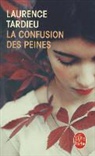 Laurence Tardieu, Laurence Tardieu, Laurence (1972-....) Tardieu, Tardieu-l - La confusion des peines