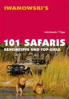 Michae Iwanowski, Michael Iwanowski - Iwanowski's 101 Safaris, Geheimtipps und Top-Ziele