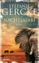 Stefanie Gercke - Nachtsafari