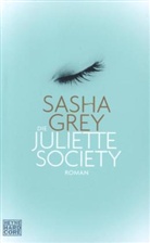 Sasha Grey - Die Juliette Society