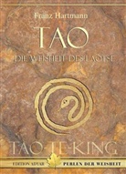 Franz Hartmann - Tao - Die Weisheit des Laotse