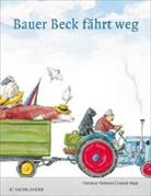 Napp, Daniel Napp, Tielman, Christian Tielmann, Daniel Napp - Bauer Beck fährt weg, Maxi-Ausgabe