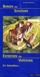 G. Ulrich Grossmann - Burgen und Schlösser