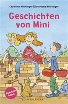 Nöstlinge, Nöstlinger, Christine Nöstlinger, Christiana Nöstlinger, Christine Nöstlinger - Geschichten von Mini, Sammelband