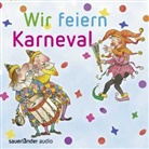 Wir feiern Karneval, 1 Audio-CD (Audio book)