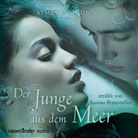 Aimee Friedman, Annina Braumiller - Der Junge aus dem Meer, 4 Audio-CDs (Audiolibro)