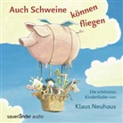 Klaus Neuhaus, Günther Jakobs - Auch Schweine können fliegen, 2 Audio-CDs (Audio book)