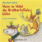 Bambam-Band, Nina Hammerle - Wenn im Wald die Bratkartoffeln blüh'n, Audio-CD (Audio book)