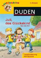 Henriette Wich, Dirk Hennig, Barbara Scholz - Juli, das Glückskind
