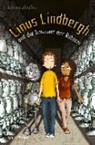 Tobias Elsäßer, Stefanie Reich, Stefanie Reich - Linus Lindbergh und die Invasion der Roboter