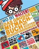 Martin Handford - Wo ist Walter? Das große Mitmachbuch mit echten Herausforderungen