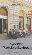 Wolfgang Kühnelt, Andrea Stift - Grazer Beislballaden