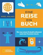 Nigel Holmes - Eine Reise, ein Buch