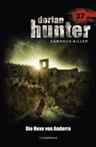 Neal Davenport, Ernst Vlcek, Mark Freier - Dorian Hunter Buch 17 - Die Hexe von Andorra