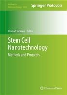 Kursa Turksen, Kursad Turksen - Stem Cell Nanotechnology
