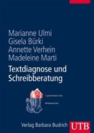Bürk, Gisel Bürki, Gisela Bürki, MARTI, Madeleine Marti, Madeleine u a Marti... - Textdiagnose und Schreibberatung