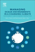 Robert J Diaz, Robert J. Diaz, Diaz Robert J., Kevin Noone, Kevin J Noone, Kevin J. Noone... - Managing Ocean Environments in a Changing Climate