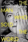 Peter Doggett - The Man Who Sold the World