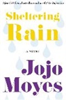 Jojo Moyes - Sheltering Rain
