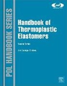 Jiri George Drobny - Handbook of Thermoplastic Elastomers
