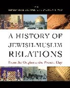 Abdelwahab Meddeb, Abdelwahab Stora Meddeb, Benjamin Stora, Abdelwahab Meddeb, Meddeb Abdelwahab, Benjamin Stora... - History of Jewish-Muslim Relations