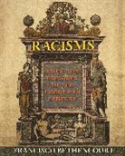 Bethencourt, Francisco Bethencourt, Bethencourt Francisco - Racisms