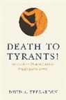 Teegarden, David Teegarden, David Arlo Teegarden, David E Teegarden - Death to Tyrants!