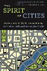 Bell, Daniel Bell, Daniel A Bell, Daniel A. Bell, Avner De-Shalit - The Spirit of Cities