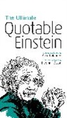 Albert Einstein, Alice Calaprice, Alice (Senior Editor) Calaprice, Calaprice Alice - Ultimate Quotable Einstein