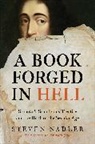 Nadler, Stefen Nadler, Steven Nadler, Nadler Steven - A Book Forged in Hell