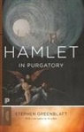 Greenblatt, Stephen Greenblatt - Hamlet in Purgatory