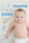 &amp;apos, Derek Chp, Derek Ichp, Derek Waldburger neill, O&amp;apos, Derek O'Neill... - Calm Mama, Happy Baby