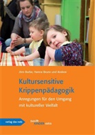 Jör Borke, Jörn Borke, Hanna Bruns - Kultursensitive Krippenpädagogik