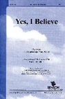 Yes I Believe- Split Track Accompaniment CD