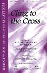 Cling to the Cross Split Track Accompaniment CD