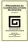 Unknown, George A. Barnett, Harmeet Sawhney - Progress in Communication Sciences, Volume 15