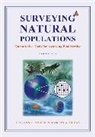 Martin Buzas, Martin A. Buzas, Lee-Ann Hayek, Lee-Ann Buzas Hayek, Lee-Ann C. Hayek, Lee-Ann C. Buzas Hayek - Surveying Natural Populations