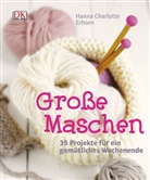 Charlotte Erhorn, Hanna C Erhorn, Hanna C. Erhorn, Hanna Charlotte Erhorn - Große Maschen